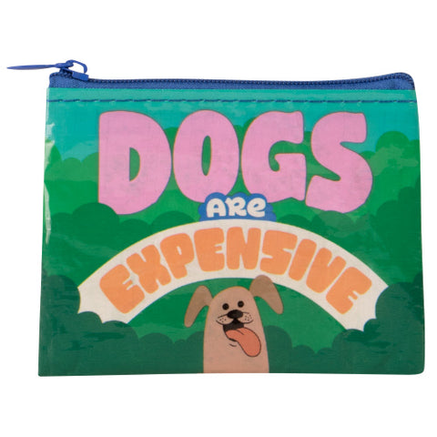 Blue Q - "Dogs Are Expensive" Coin Purse