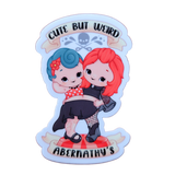 Abernathy's Cute But Weird Sticker
