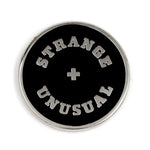 These Are Things Strange and Unusual Enamel Pin