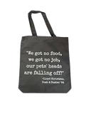 Raised by Movies Dumb & Dumber Quotes on Totes
