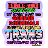 Defensive Wounds Gender Chemicals Sticker