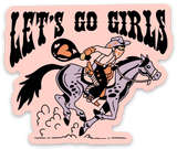 Unforgiven "Let's Go Girls" Vinyl Sticker