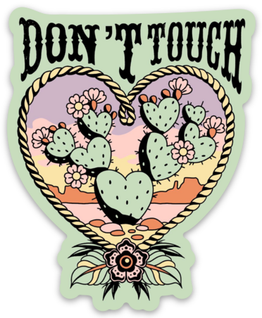 Unforgiven "Don't Touch" Vinyl Sticker
