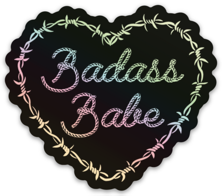 Unforgiven Heart-Shaped "Badass Babe" Vinyl Sticker