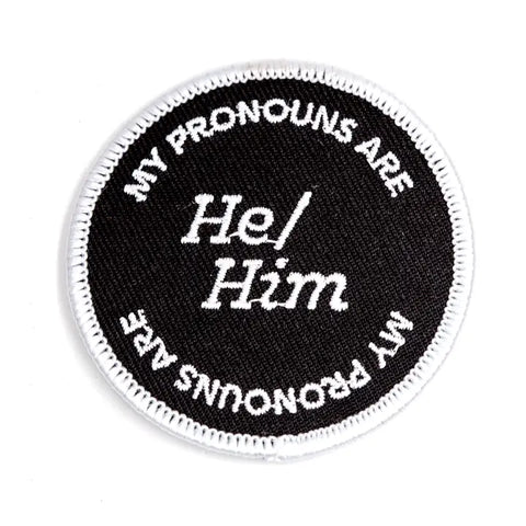 These Are Things He/Him Pronoun Patch