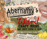 Abernathy's Weird Craft Night