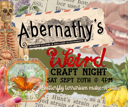 Abernathy's Weird Craft Night