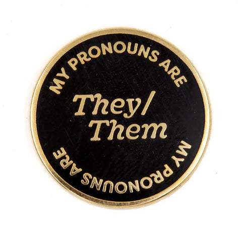 These Are Things They/Them Pronoun Enamel Pin