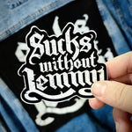 Abernathy's Sucks Without Lemmy Sticker