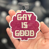 Jeff Lassiter Gay is Good Sticker