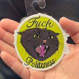 Unforgiven F*ck Politeness Cat Sticker