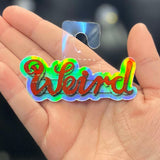 Abernathy's Weird Holographic Sticker