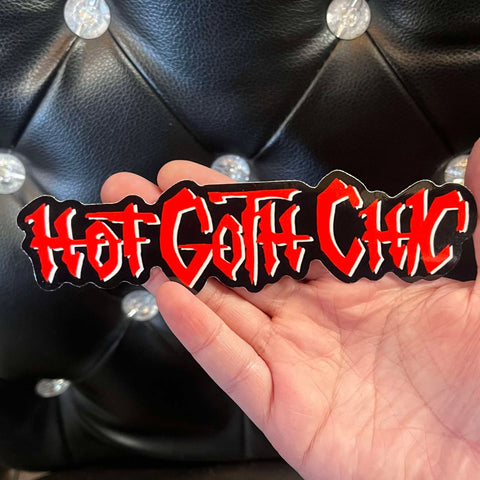 Unforgiven "Hot Goth Chic" Vinyl Sticker