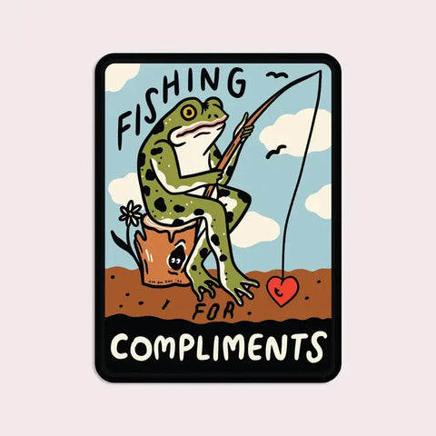 Stay Home Club Fishing For Compliments Sticker