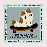 Stay Home Club Overreact Sticker