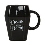 Something Different - Death Before Decaf Coffin Mug