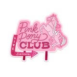 A Fink and Ink "Pink Pony Club" Vinyl Sticker