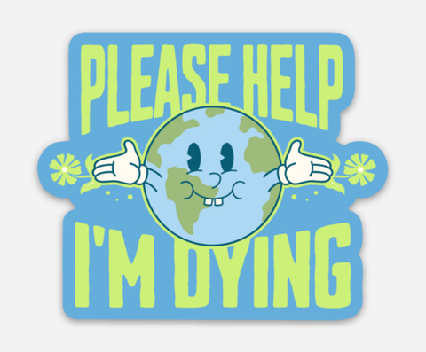 Unforgiven Please Help I'm Dying Sticker