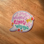 Outlet Orion I support Womens Rights Vinyl Sticker