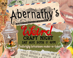Abernathy's Weird Craft Night