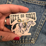 Unforgiven "Let's Go Girls" Vinyl Sticker