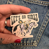 Unforgiven "Let's Go Girls" Vinyl Sticker