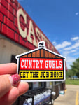 Unforgiven Cuntry Girls Gas Station Vinyl Sticker