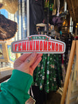 Unforgiven Femininomenon Chappell Roan Bumper Sticker