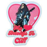 Unforgiven My Heart Belongs to Cliff Metallica Sticker