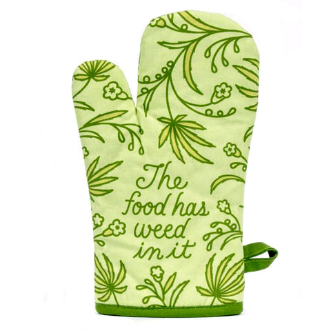 Blue Q - Food Has Weed In It Oven Mitt